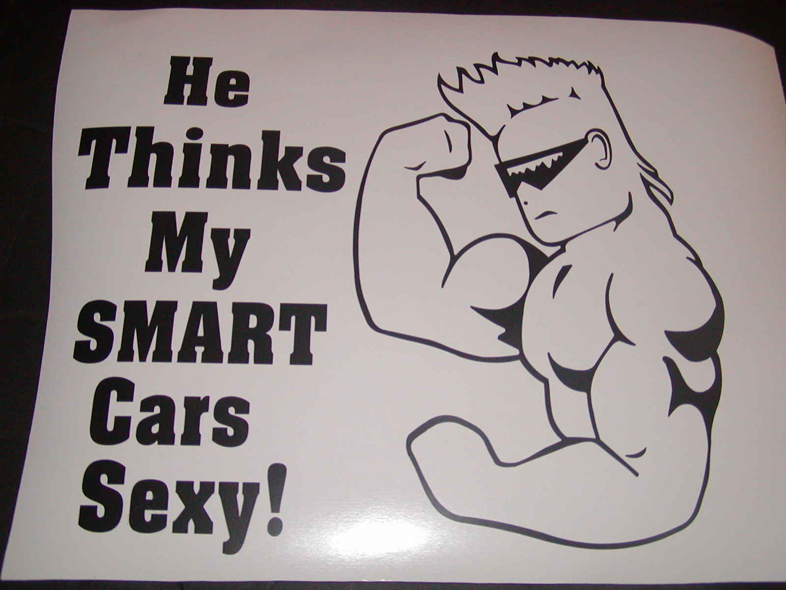 He thinks My Smart Car is Sexy Decal