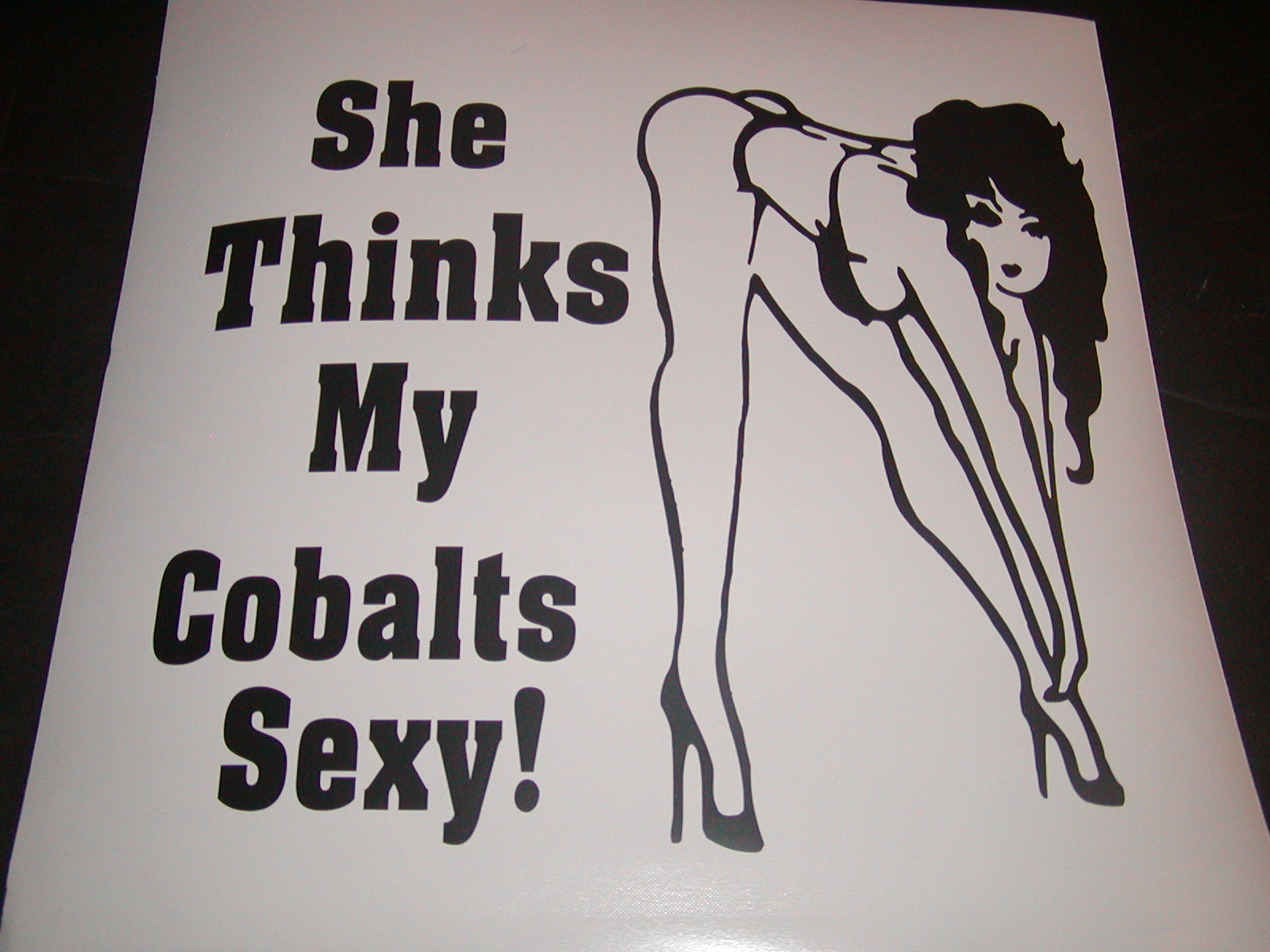 She thinks My Cobalts #3 Sexy Decal